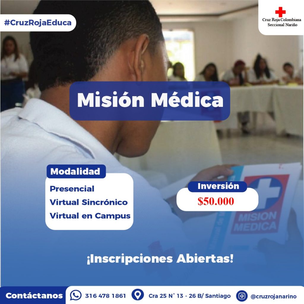 Curso de Misión Médica Formación Presencial, Virtual sincrónico o en campus Inversión de cincuenta mil pesos